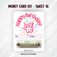 Load image into Gallery viewer, This image shows the money tube attached to the Sweet 16 Birthday money card.