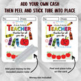 Load image into Gallery viewer, This image shows the Thanks For All You Do Teacher Money Card Kit with the money tube removed.