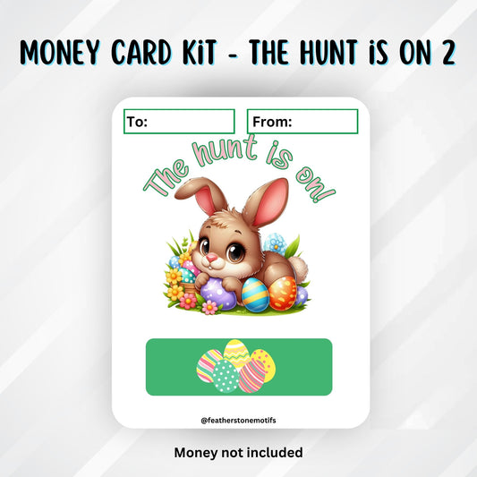 This image shows The hunt is on 2 Easter Money Card without the money tube.