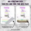 Load image into Gallery viewer, This image shows how to attach the money tube to the Unicorn Birthday Money Card.