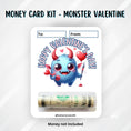 Load image into Gallery viewer, This image shows the money tube attached to the Blue Monster Valentine Money Card.