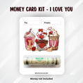 Load image into Gallery viewer, This image shows the money tube attached to the I heart U Valentine Money Card.