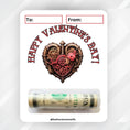 Load image into Gallery viewer, This image shows the money tube attached to the Steampunk Heart Valentine Money Card.