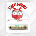 Load image into Gallery viewer, This image shows the money tube attached to the Warm Wishes Owl Money Card.