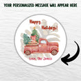 Load image into Gallery viewer, This image shows where your personalized message will be printed on the Personalized Holiday Stickers - Pickup Holidays.