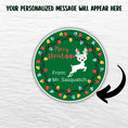 Load image into Gallery viewer, This image shows where your personalized message will be printed on the Personalized Holiday Stickers - Reindeer Christmas.