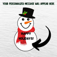 Load image into Gallery viewer, This image shows the holiday sticker with an arrow showing where your personalized message will be printed.