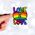 Load image into Gallery viewer, Love is Love Die-Cut Sticker