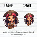 Load image into Gallery viewer, This image shows large and small Pirate Girl Die-Cut Stickers next to each other.