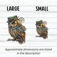Load image into Gallery viewer, This image shows large and small steampunk owl stickers next to each other.