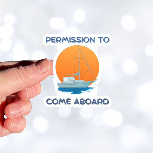 Ahoy Captain, permission to come aboard? This individual die-cut sticker has an anchored sailboat against a beautiful sunset. Perfect for sailors and boaters, this sailing sticker just feels relaxing! This image shows a hand holding the Permission to Come Aboard sticker.