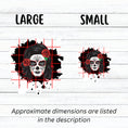Load image into Gallery viewer, Trash Polka uses red, black, and white with a combination of abstract, surrealistic, and realistic images, and this individual die-cut sticker features a sugar skull woman with roses in her hair on a black background with a red grid. This image shows large and small trash polka sugar skull stickers next to each other.