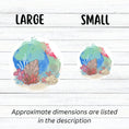 Load image into Gallery viewer, This underwater scene features corals, sand, and a pastel watercolor background on an individual die-cut sticker. With this sticker you can take the reef with you anywhere you go! This image shows large and small Watercolor Reef stickers next to each other.
