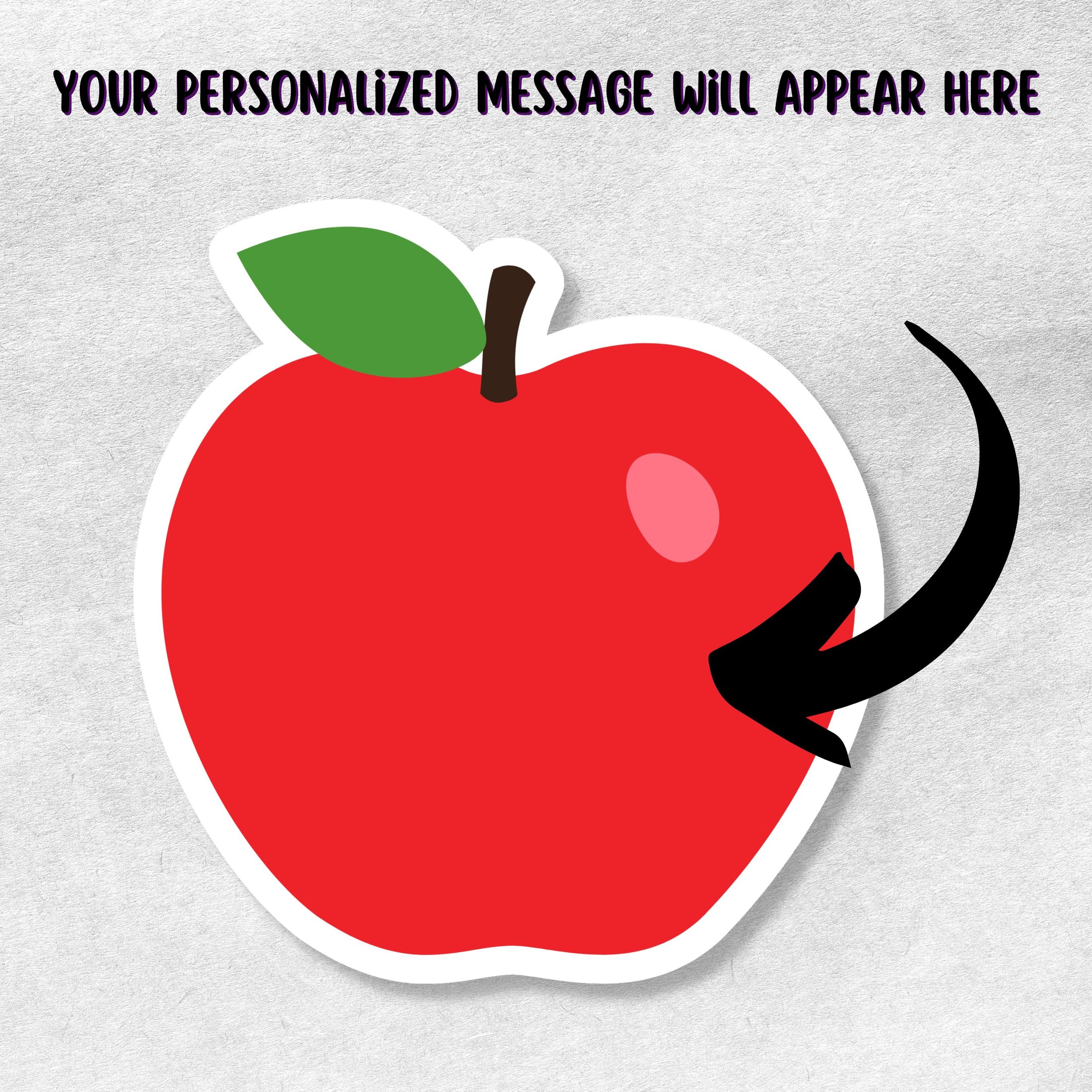 This image shows the personalized school sticker with an arrow showing where your personalized message will go.