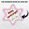 Load image into Gallery viewer, This image shows where your personalized message will be printed on the Personalized Holiday Stickers - Baking Spirits Bright.
