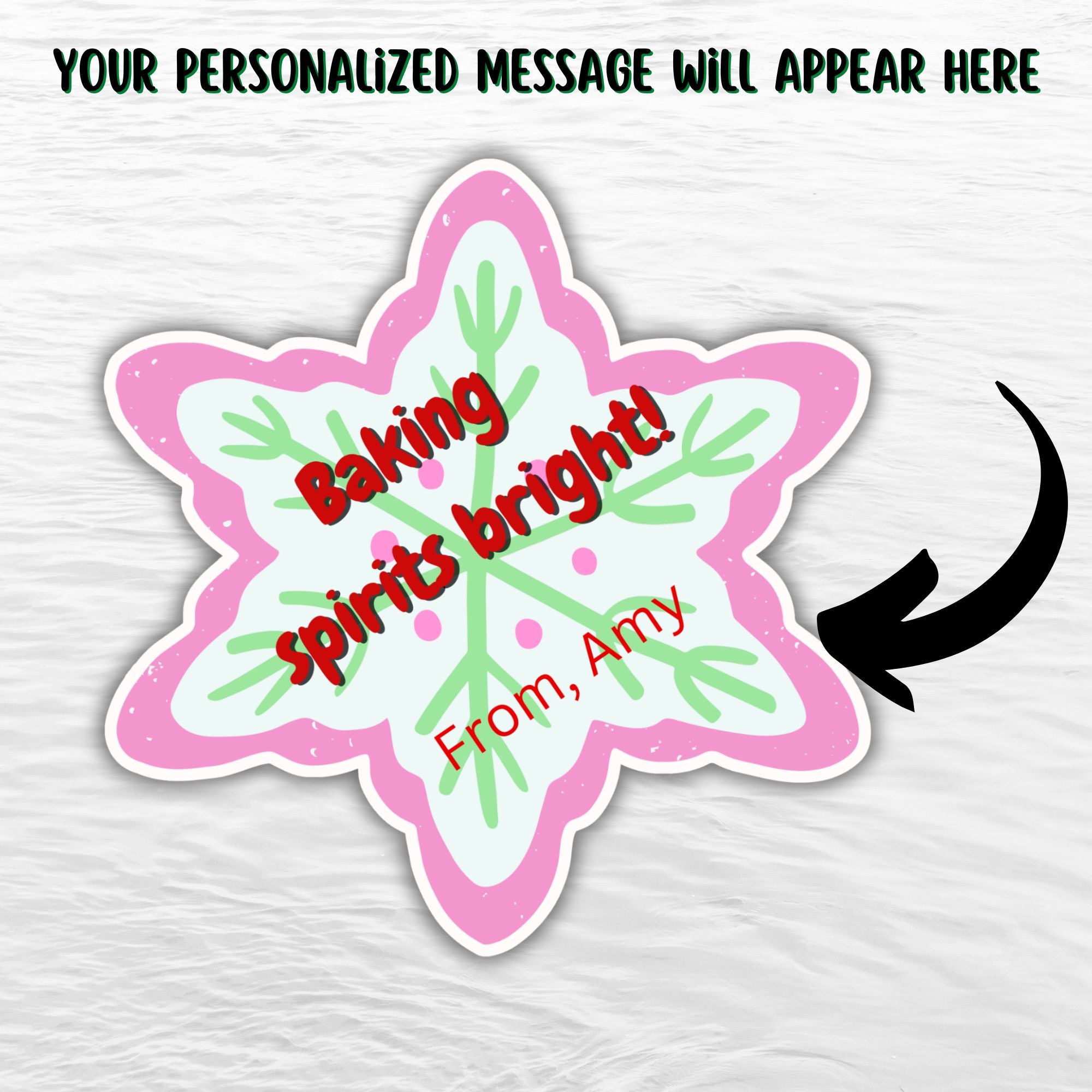 This image shows where your personalized message will be printed on the Personalized Holiday Stickers - Baking Spirits Bright.