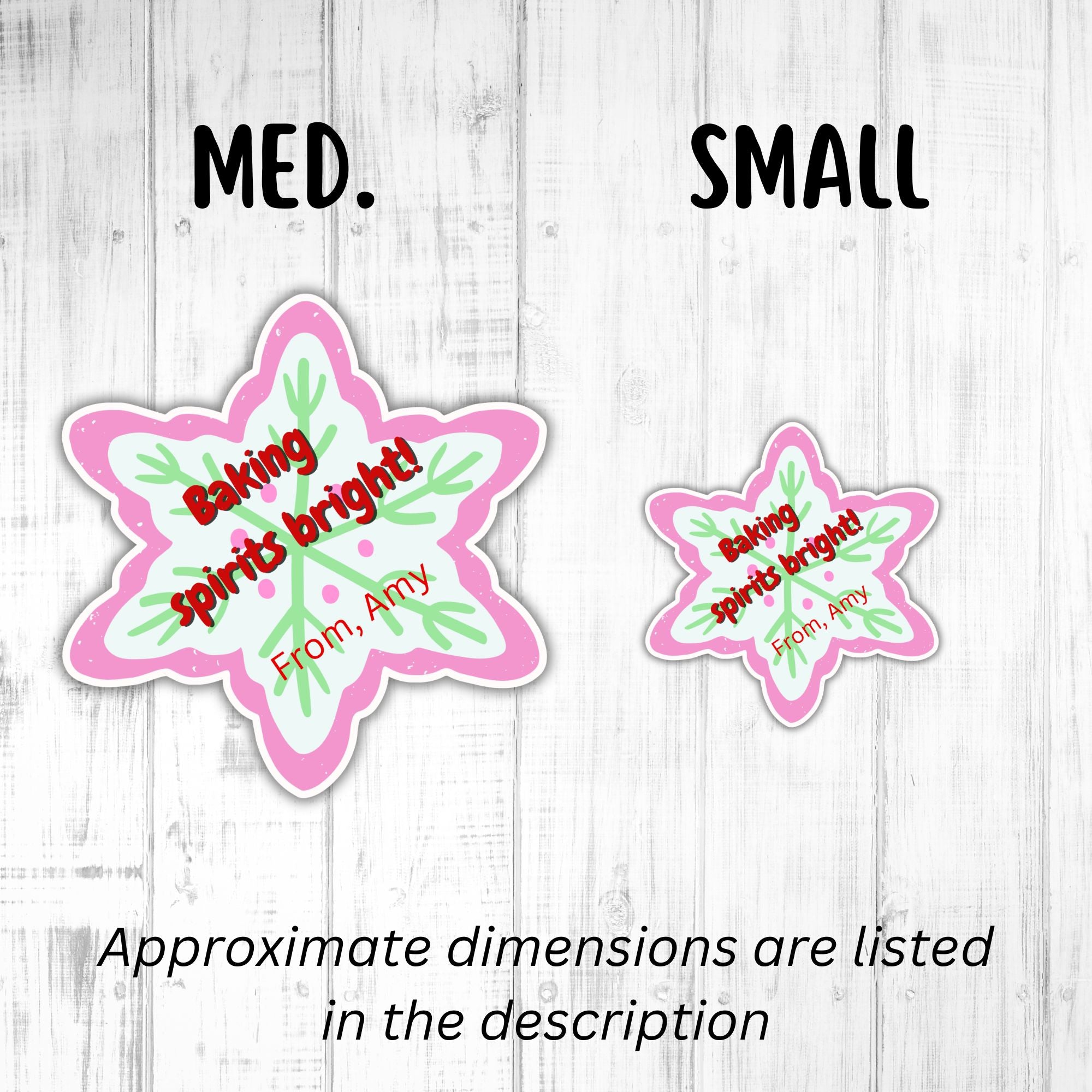 This image shows medium and small Personalized Holiday Stickers - Baking Spirits Bright next to each other