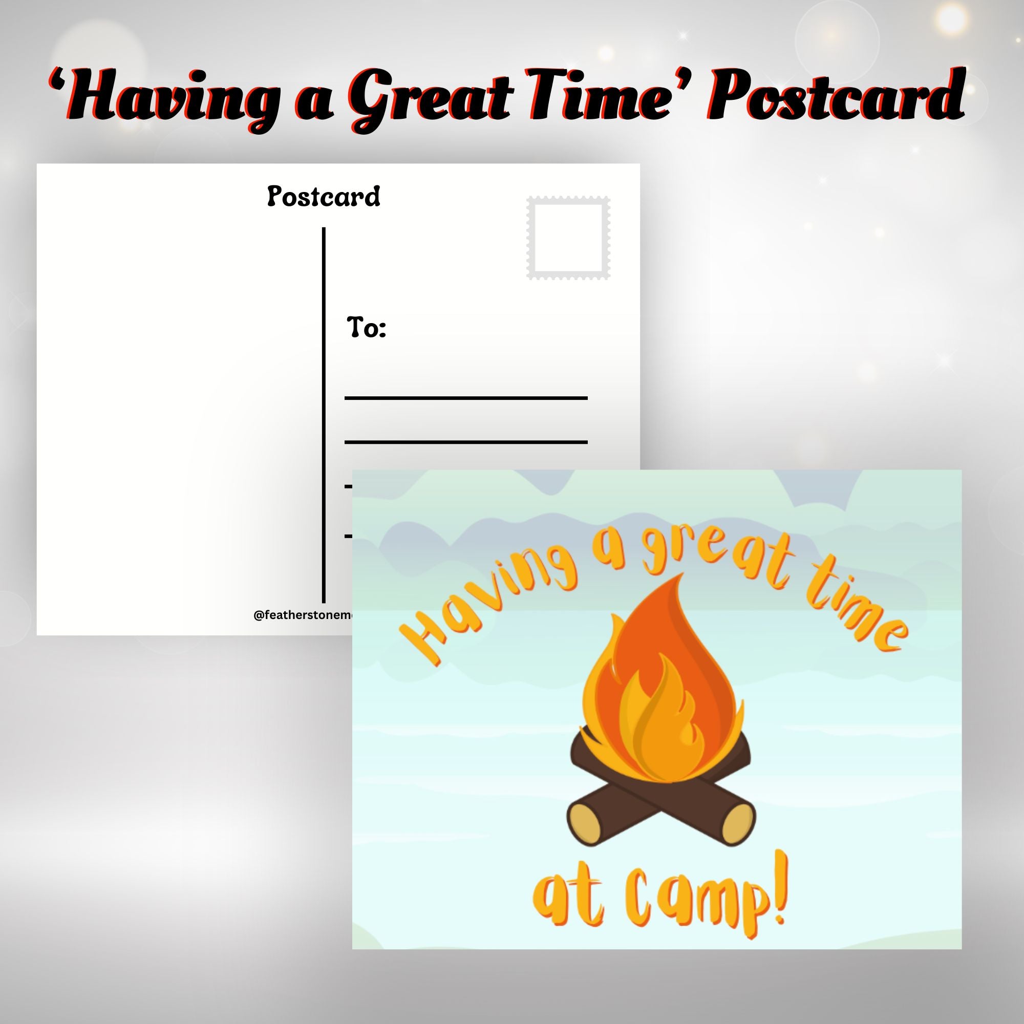 This image shows the Having a great time at camp postcard included in the Camp Postcard Kit - Happy Camper.