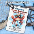 Load image into Gallery viewer, This image shows where the personalized name will be printed on the cover of the Personalized Kids Cruise 5"x7" Activity Book with 32 pages of activities, sticker sheet, magnets, and crayons - Crab.
