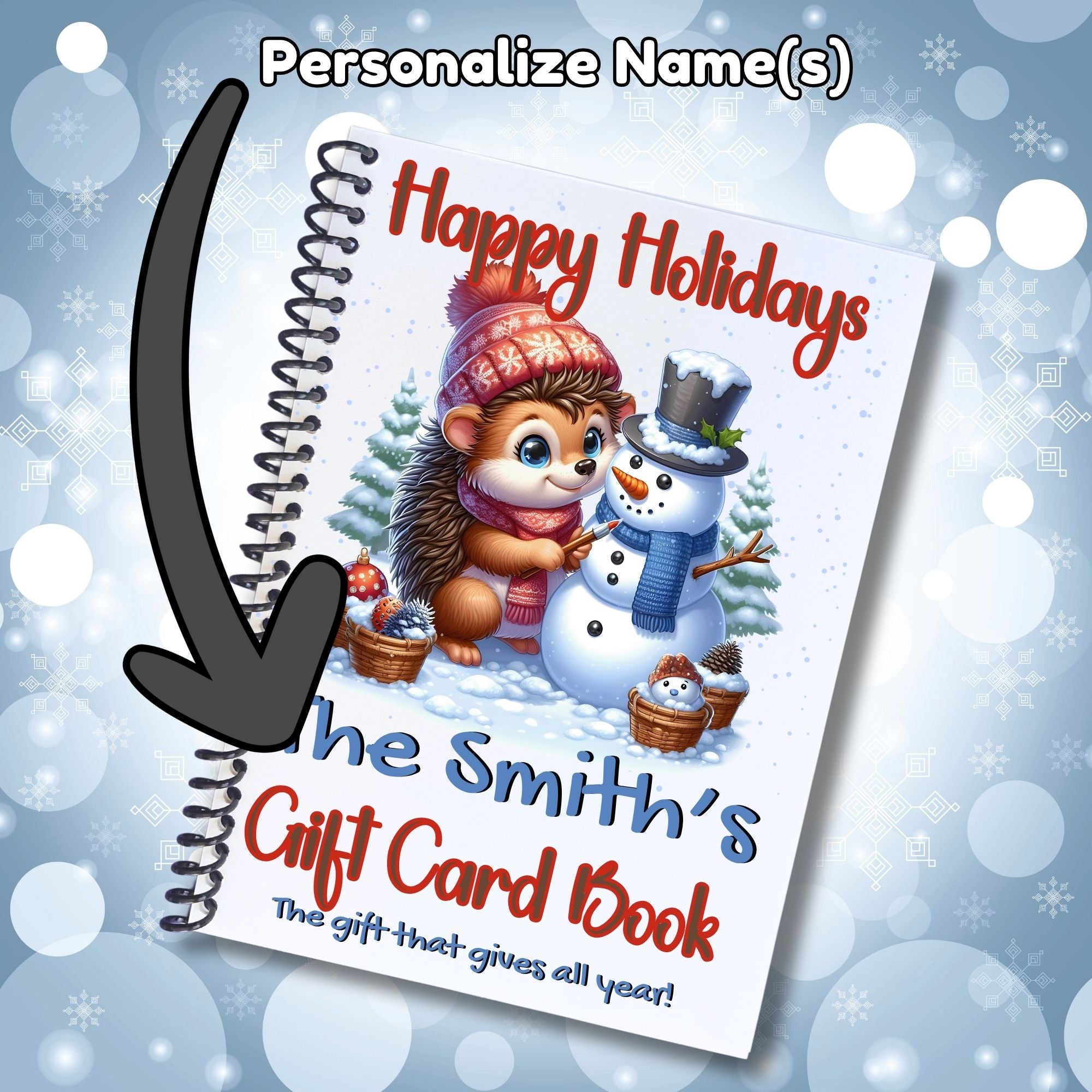 This image shows where your personalized name will be printed on the Personalized Christmas 12 Month Gift Card Book with Stickers and PVC Cover - Porcupine & Snowman.