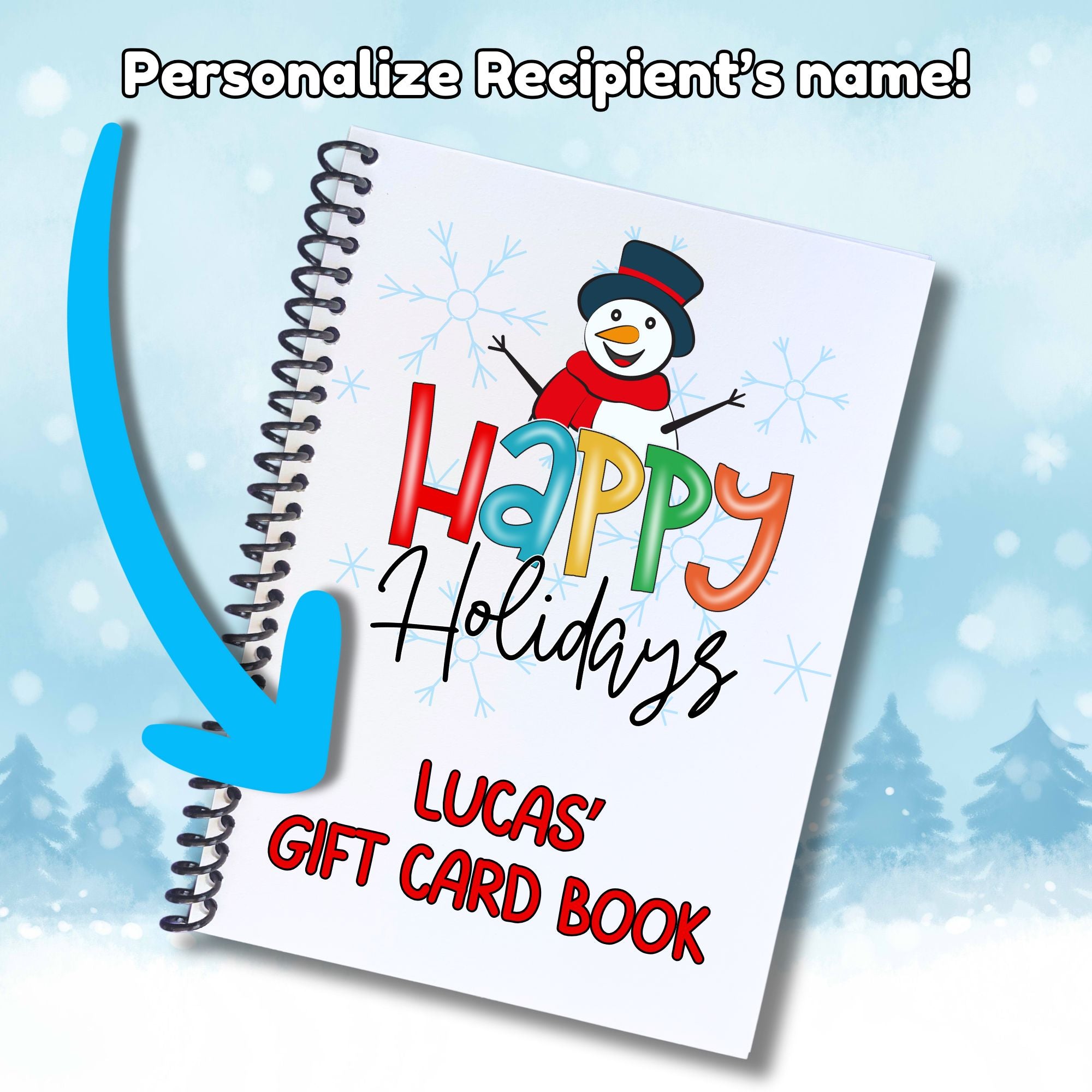 This image shows where your personalized name will be printed on the Personalized Holiday Gift Card Book with Stickers and PVC Cover - Holiday Snowman 3.