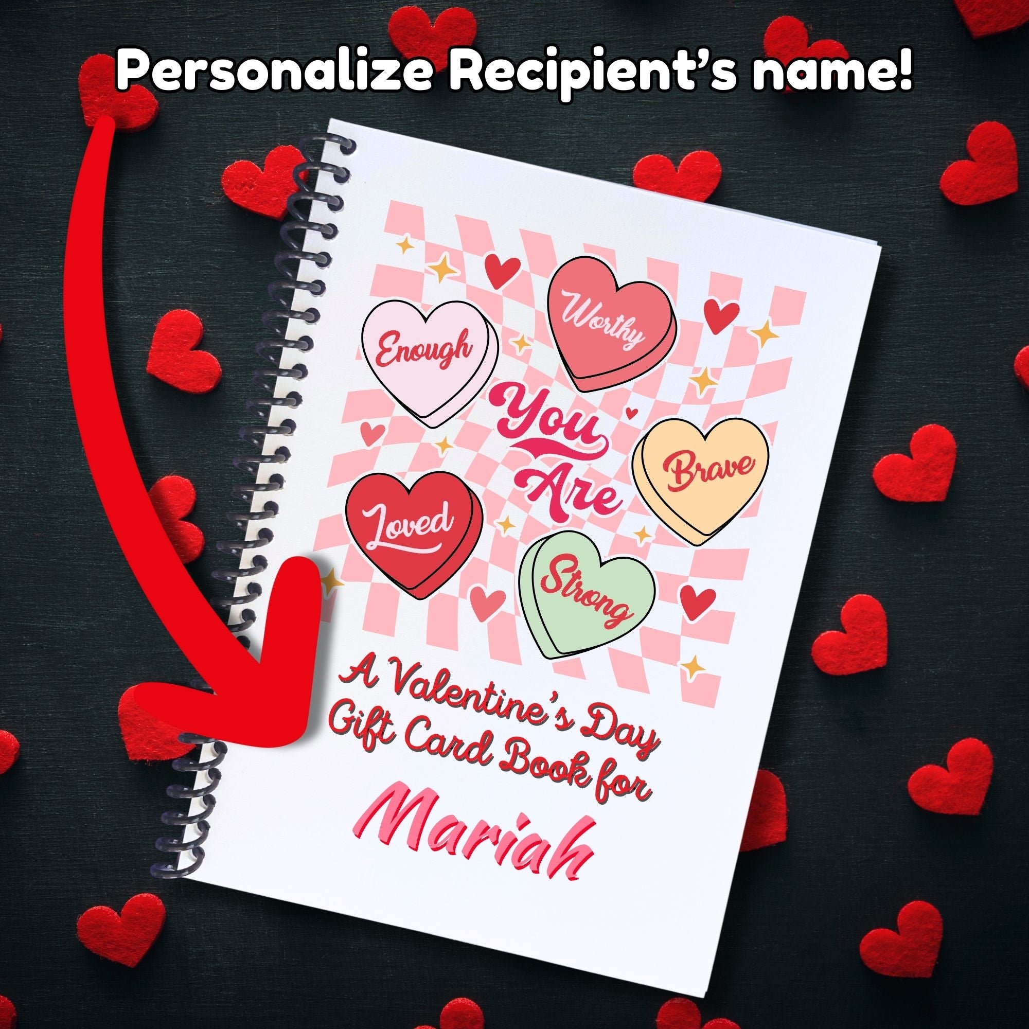 This image shows where your personalized name/message will be printed on the Personalized Valentine's Day Gift Card Book with Stickers and PVC Cover - Candy Hearts.