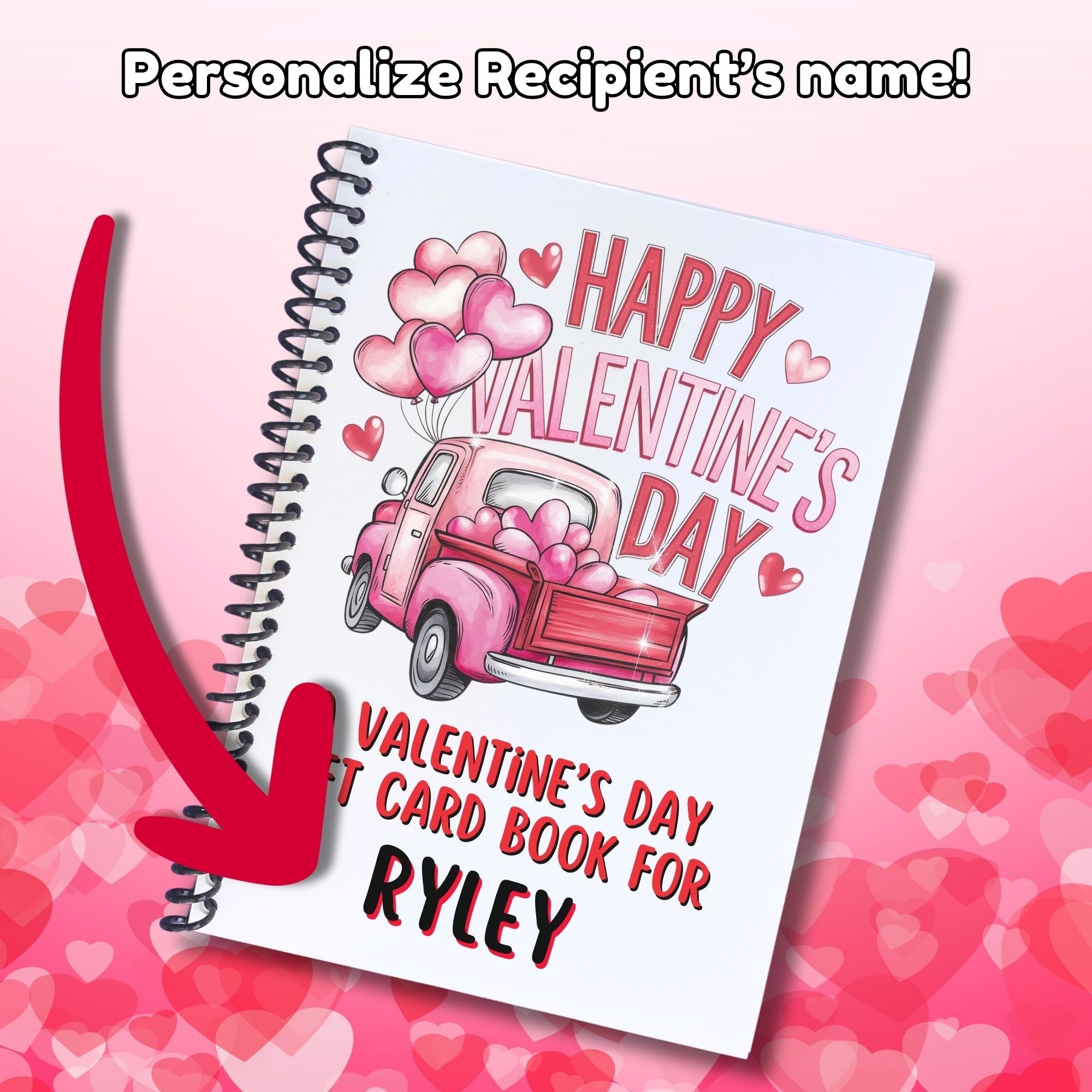 This image shows where your personalized name/message will be printed on the Personalized Valentine's Day Gift Card Book with Stickers and PVC Cover - Pickup Truck.