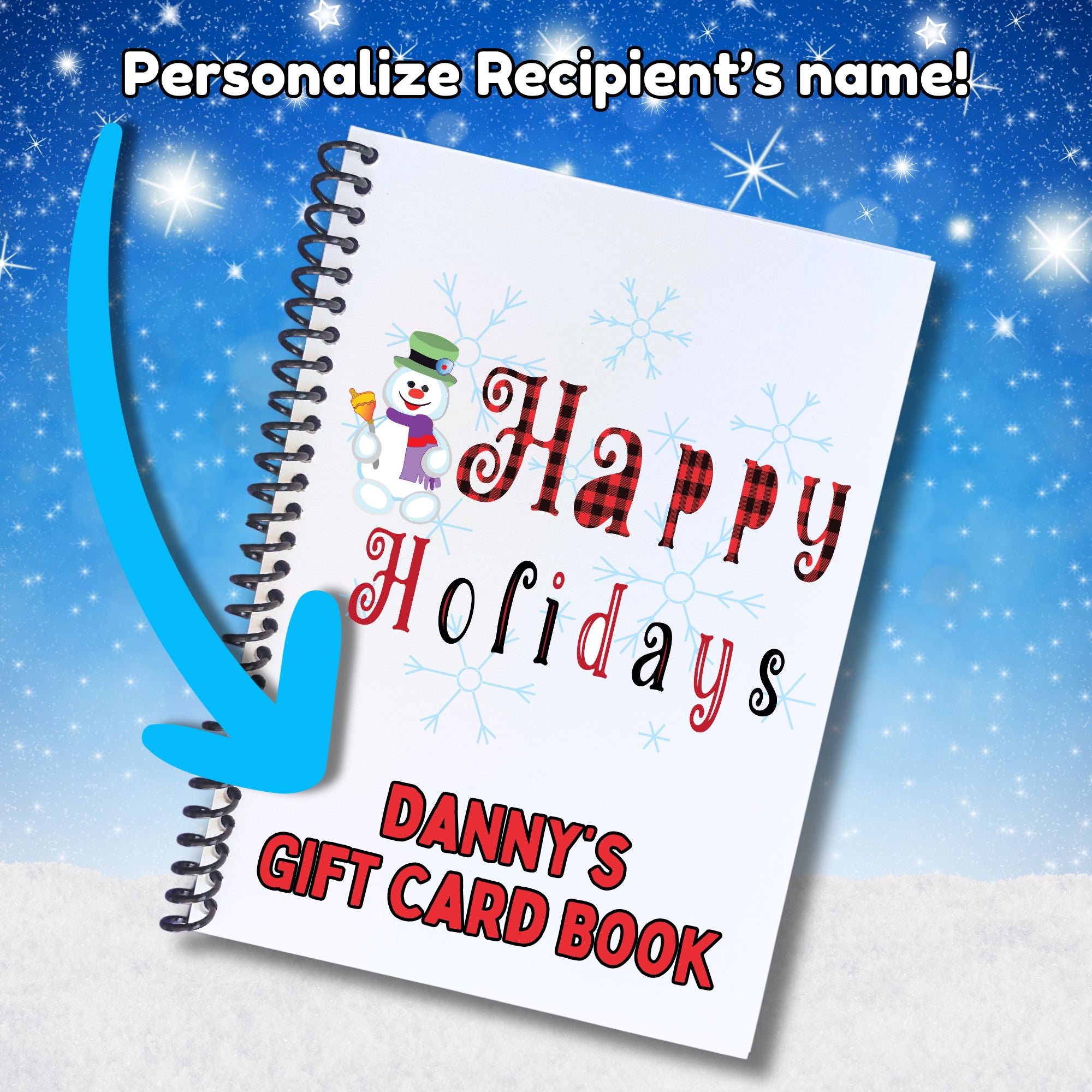 This image shows where your personalized name will be printed on the Personalized Holiday Gift Card Book with Stickers and PVC Cover - Holiday Snowman 1.