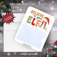 Load image into Gallery viewer, This image shows the Believe in your Elf Gift Card Money Card with the included A2 size envelope.
