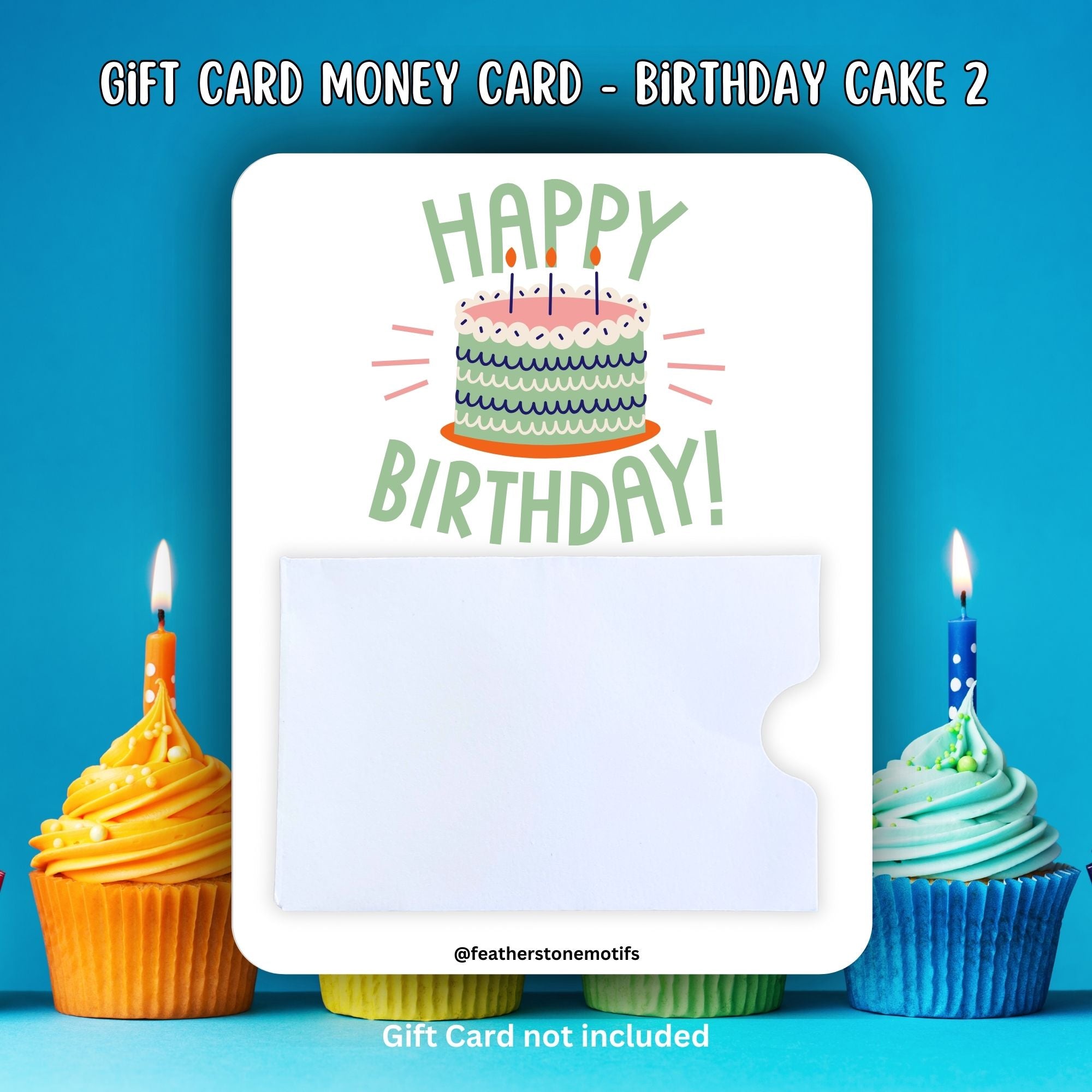 This image shows the Birthday Cake 2 Gift Card Holder Money Card.