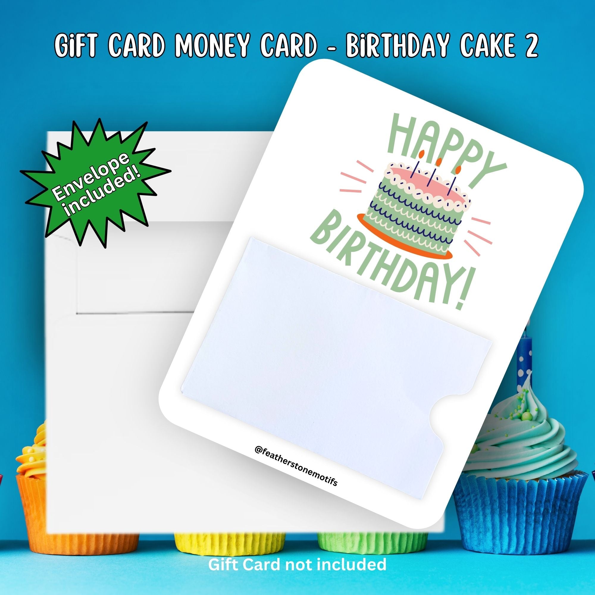 This image shows the Birthday Cake 2 Gift Card Holder Money Card with the included A2 envelope.