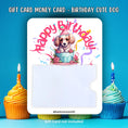 Load image into Gallery viewer, This image shows the Cute Dog Birthday Gift Card Holder Money Card.
