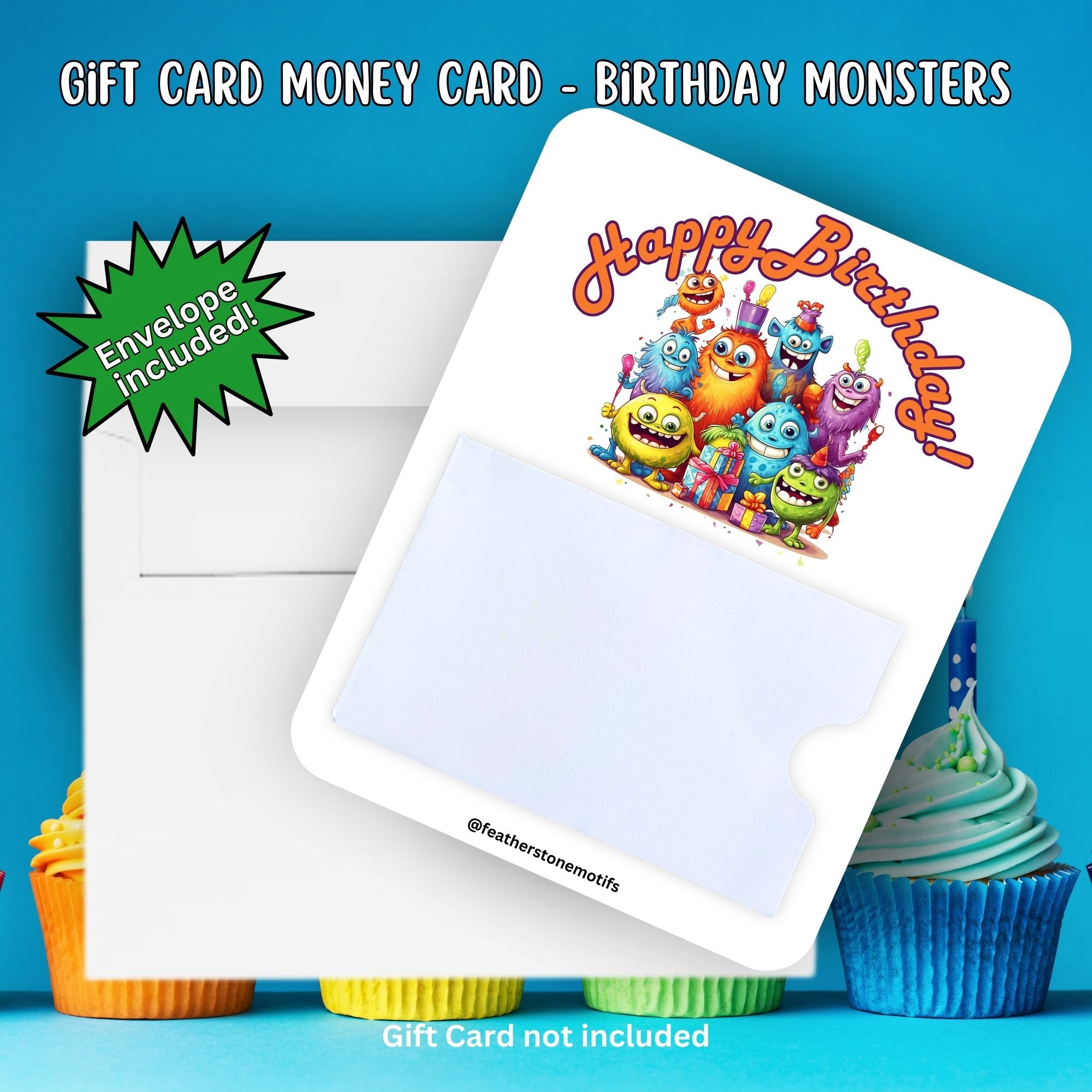 This image shows the Birthday Monsters Gift Card Holder Money Card with the included A2 envelope.