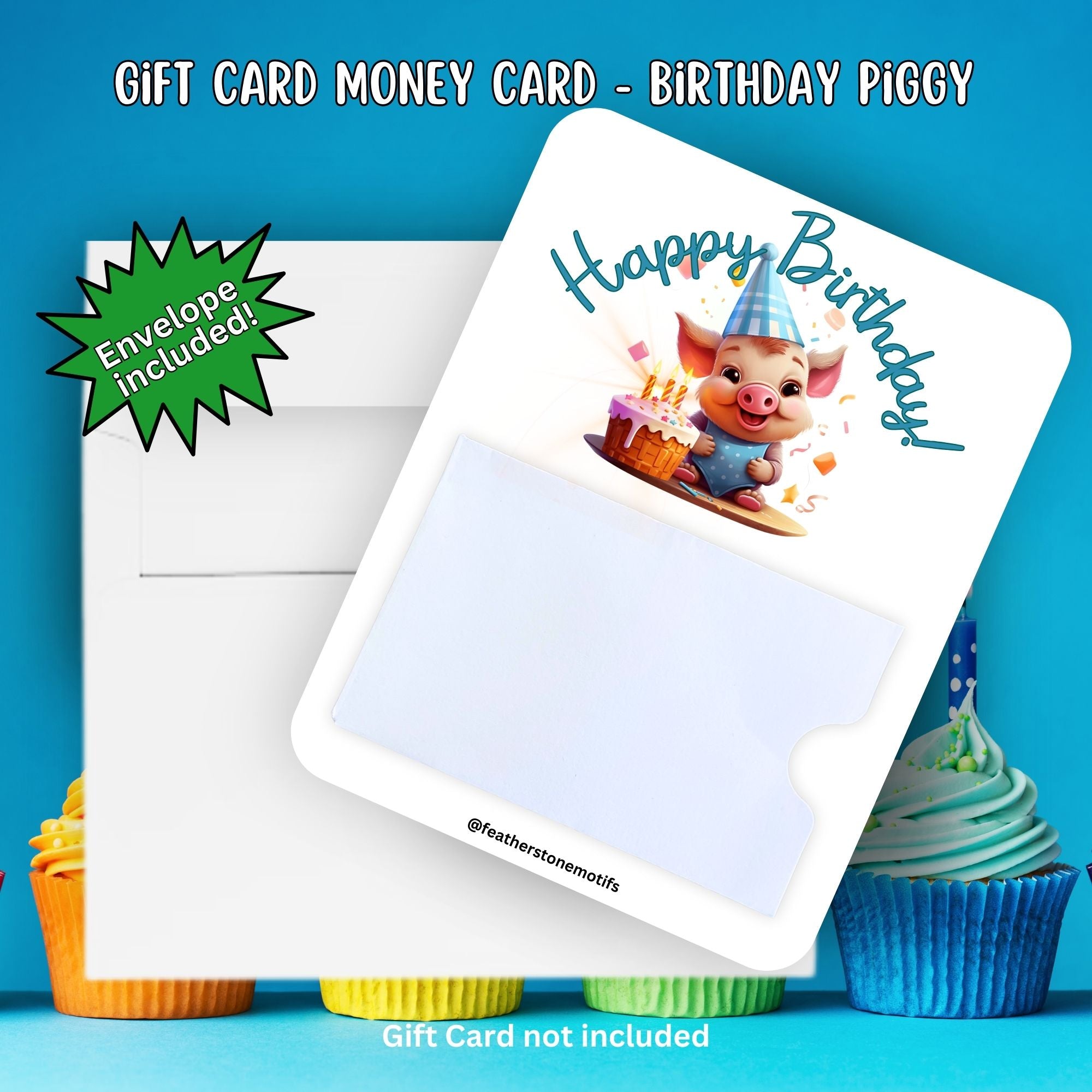 This image shows the Piggy Birthday Gift Card Holder Money Card with the included A2 envelope.