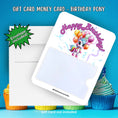 Load image into Gallery viewer, This image shows the Birthday Pony Gift Card Holder Money Card with the included A2 envelope.
