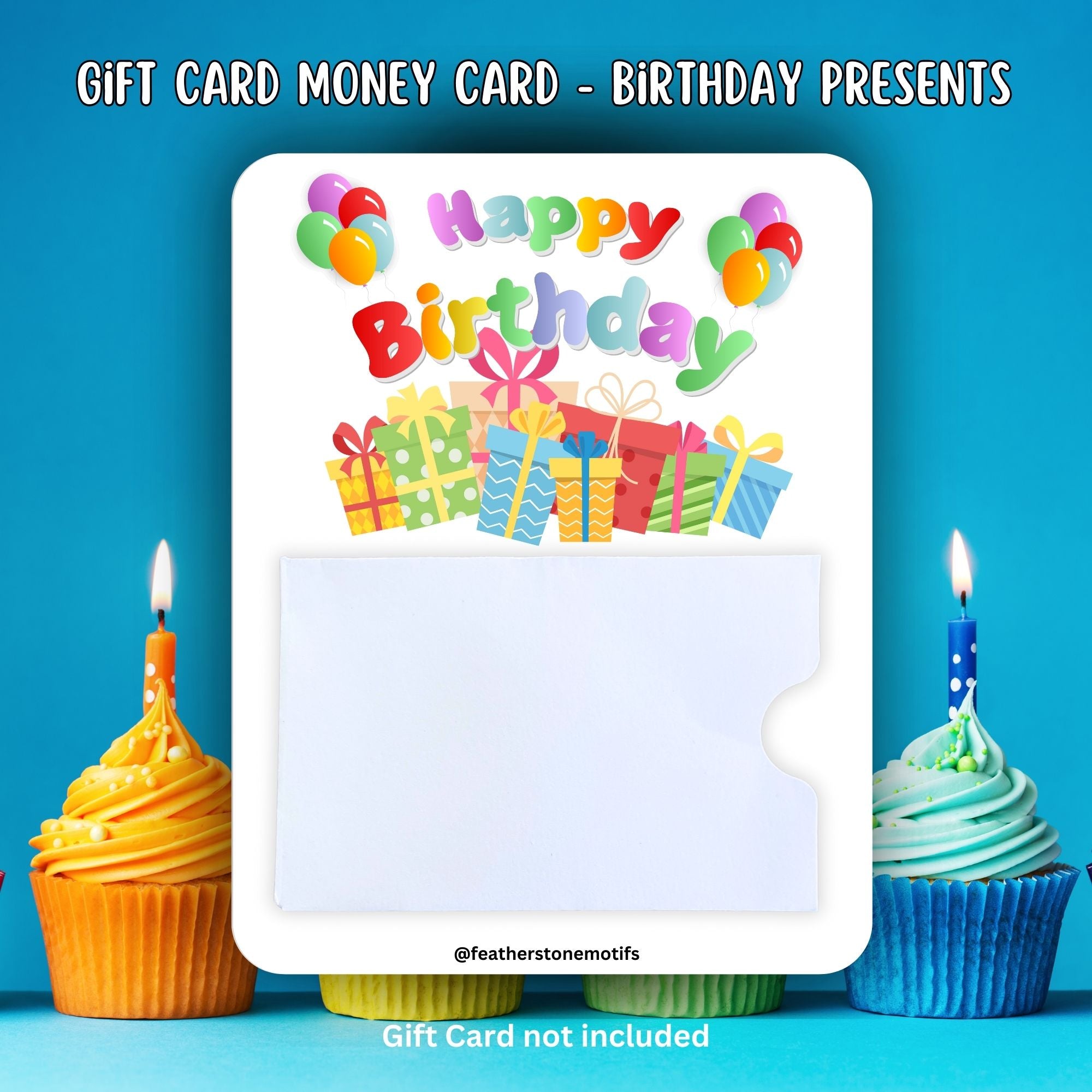 This image shows the Birthday Presents Gift Card Holder Money Card.