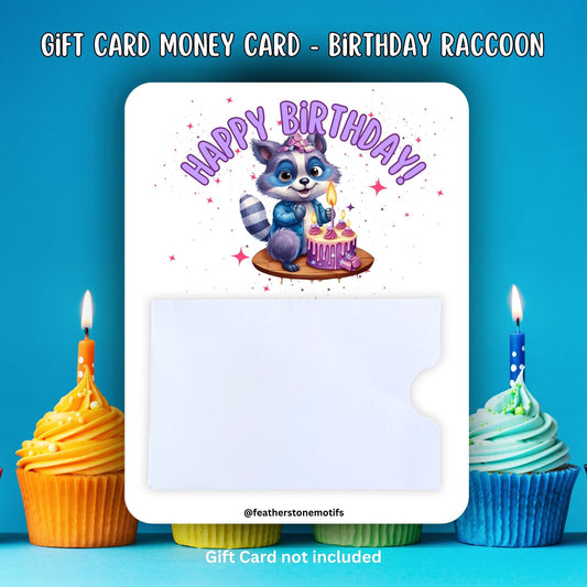 This image shows the Raccoon Birthday Gift Card Holder Money Card.