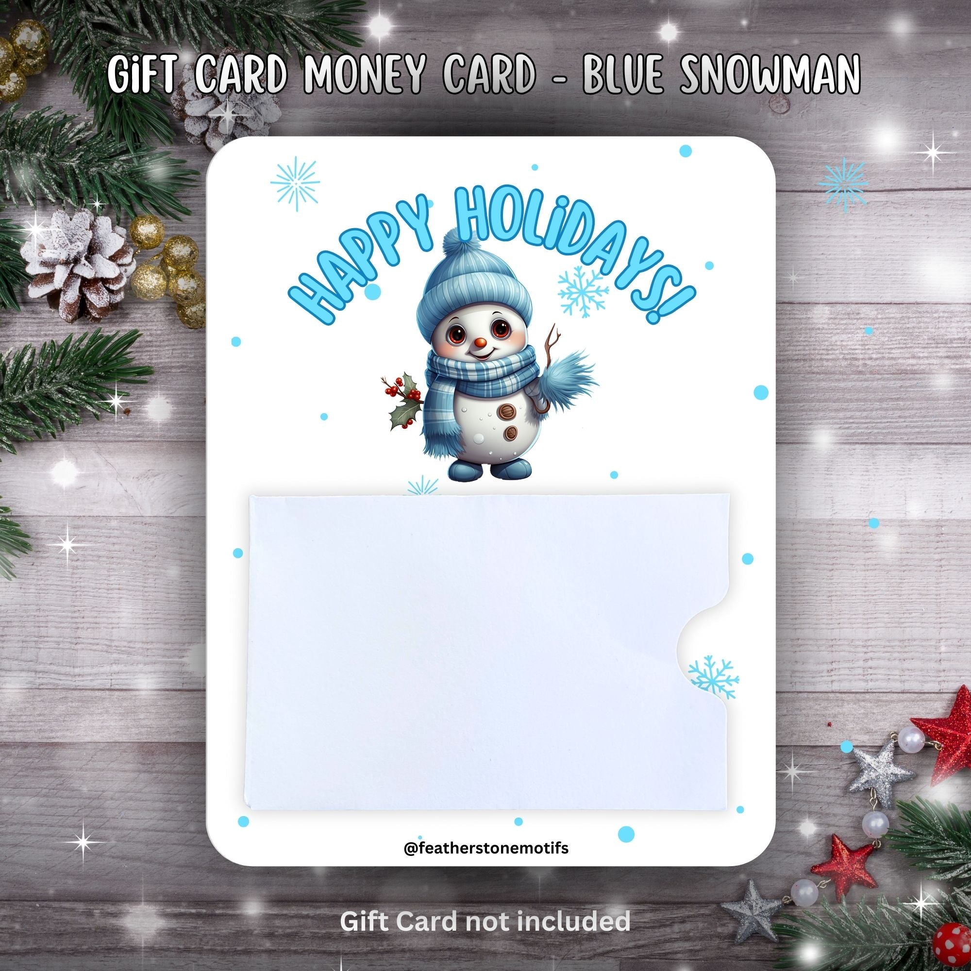 This image shows the Blue Snowman Gift Card Money Card.