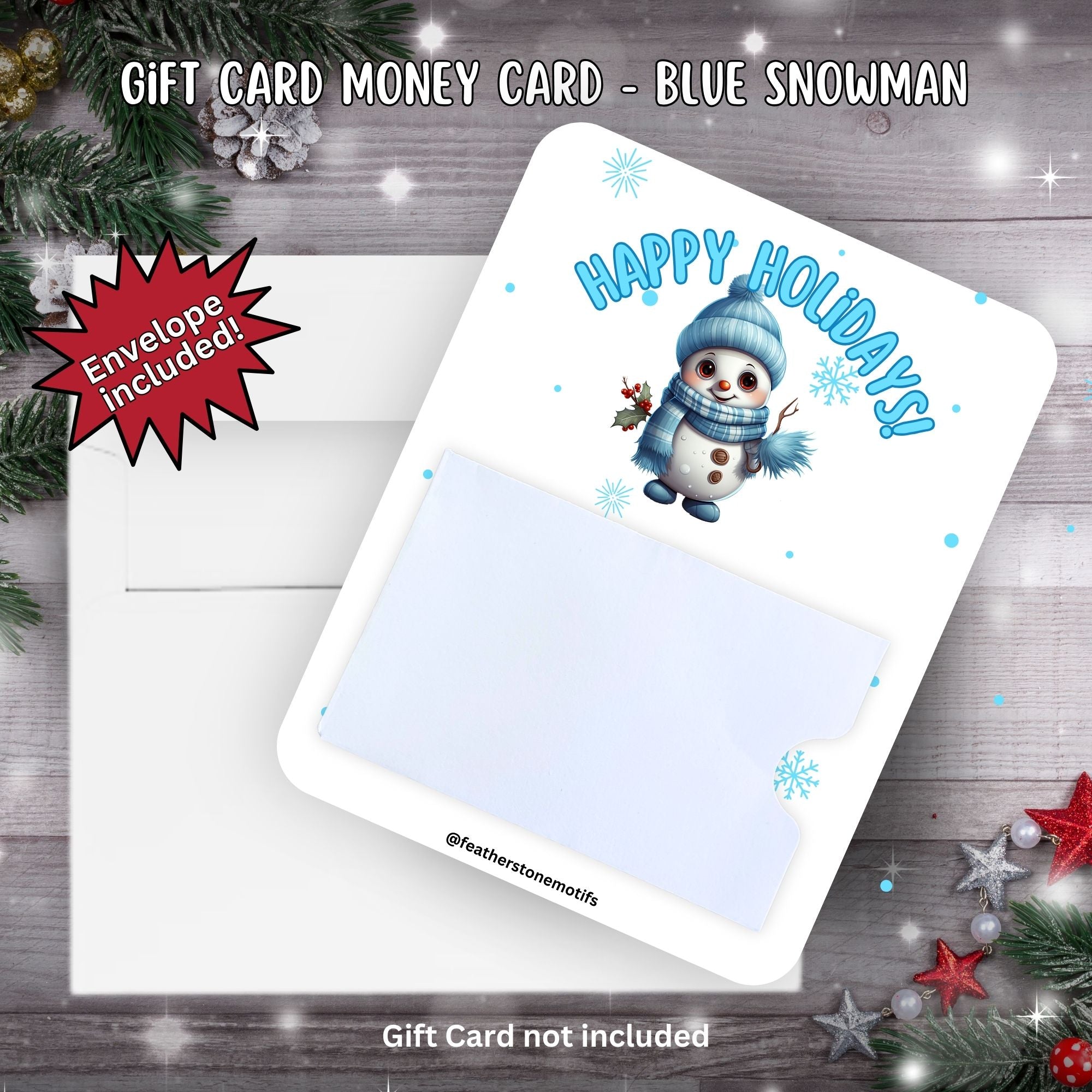 This image shows the Blue Snowman Gift Card Money Card with the included A2 size envelope.