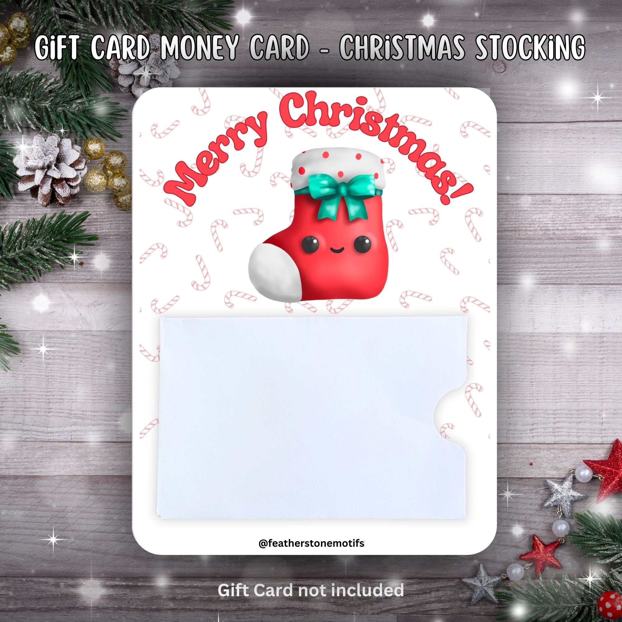 This image shows the Christmas Stocking Gift Card Money Card.