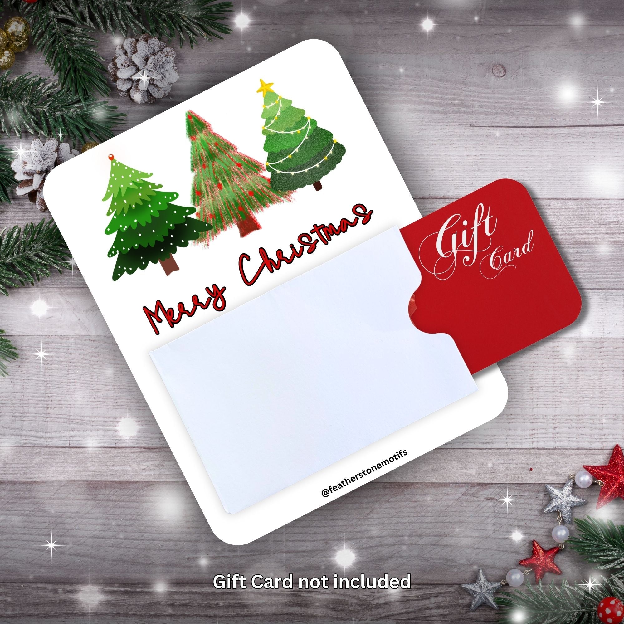 This image shows a gift card partially inside the Christmas Trees Gift Card Money Card.