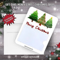 Load image into Gallery viewer, This image shows the Christmas Trees Gift Card Money Card with the included A2 envelope.
