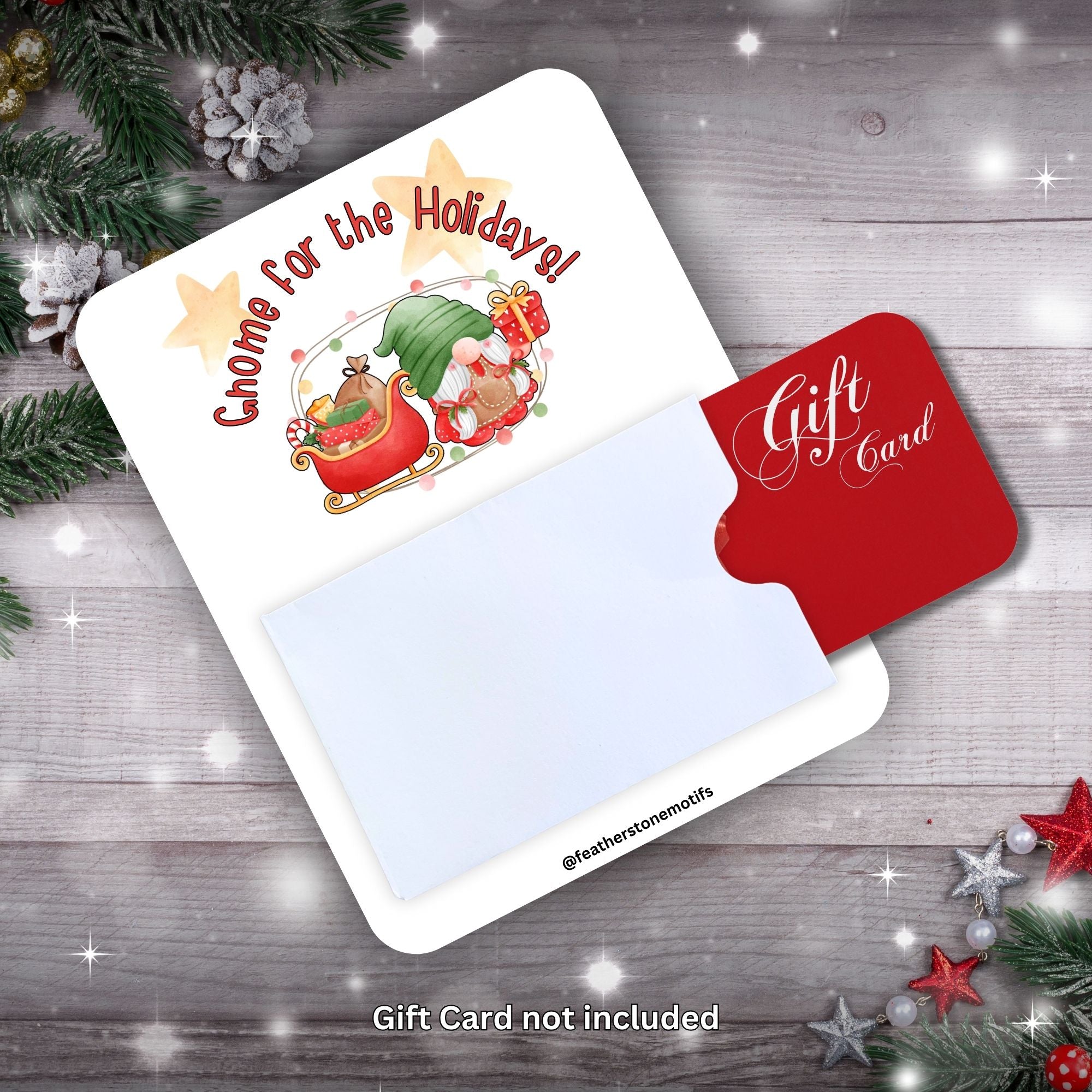 This image shows a gift card partially inside the Gnome for the Holidays Gift Card Money Card.