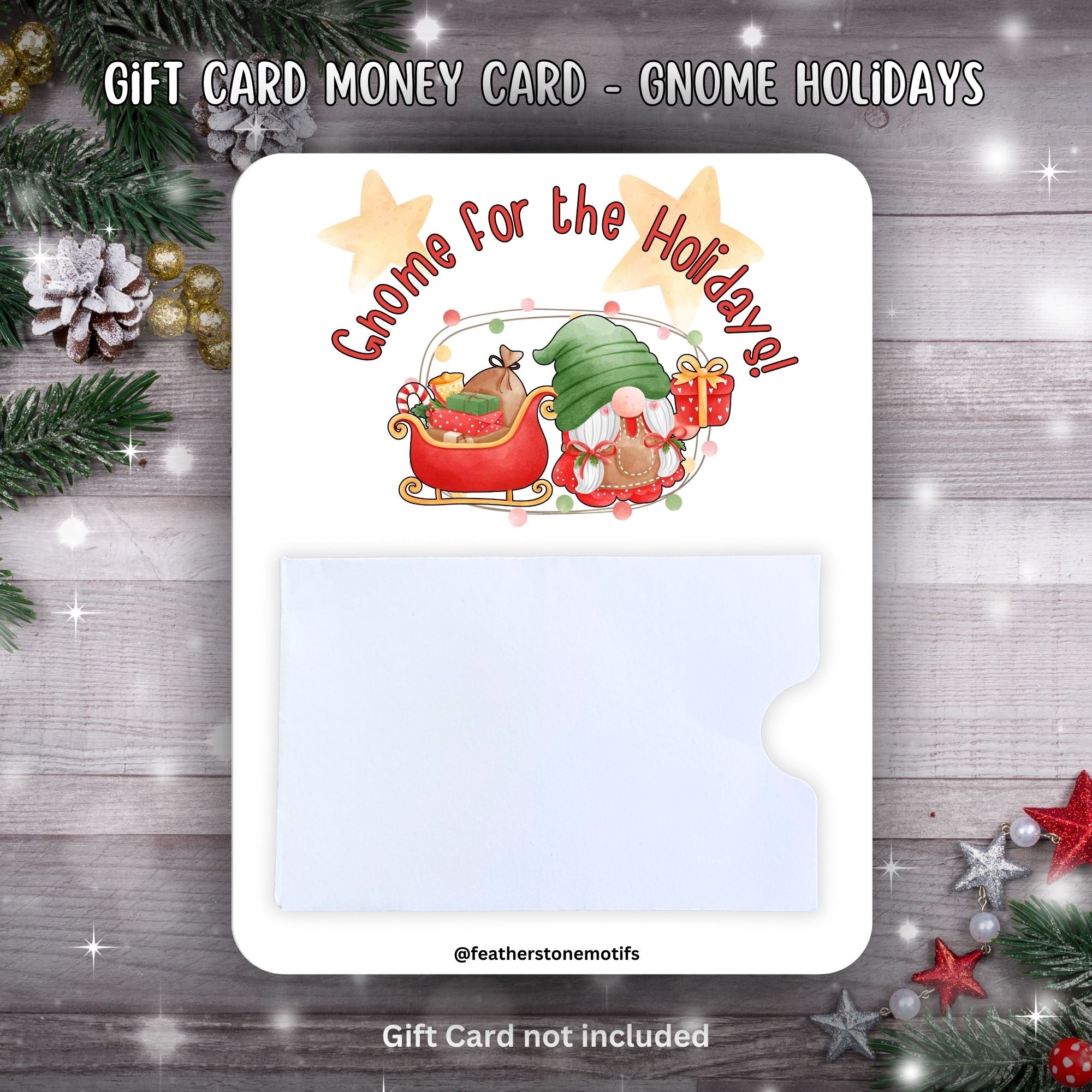 This image shows the Gnome for the Holidays Gift Card Money Card.