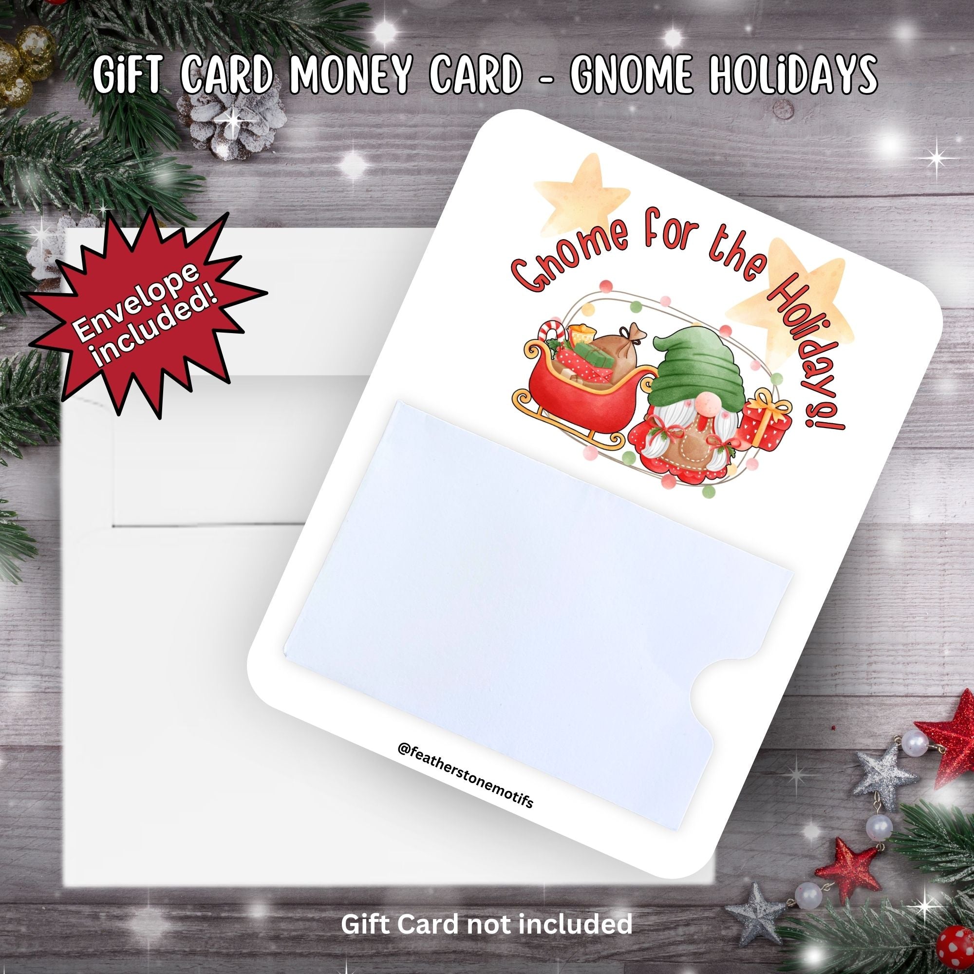 This image shows the Gnome for the Holidays Gift Card Money Card with the included A2 size envelope.