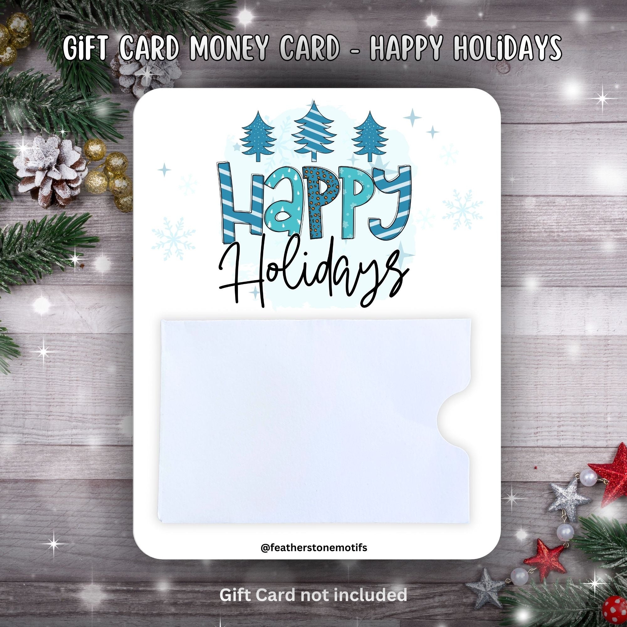 This image shows the Happy Holidays Gift Card Money Card.