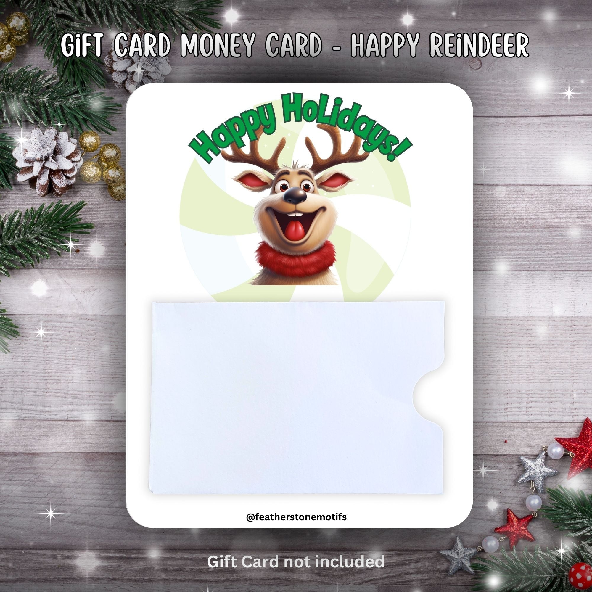 This image shows the Happy Reindeer Gift Card Money Card.