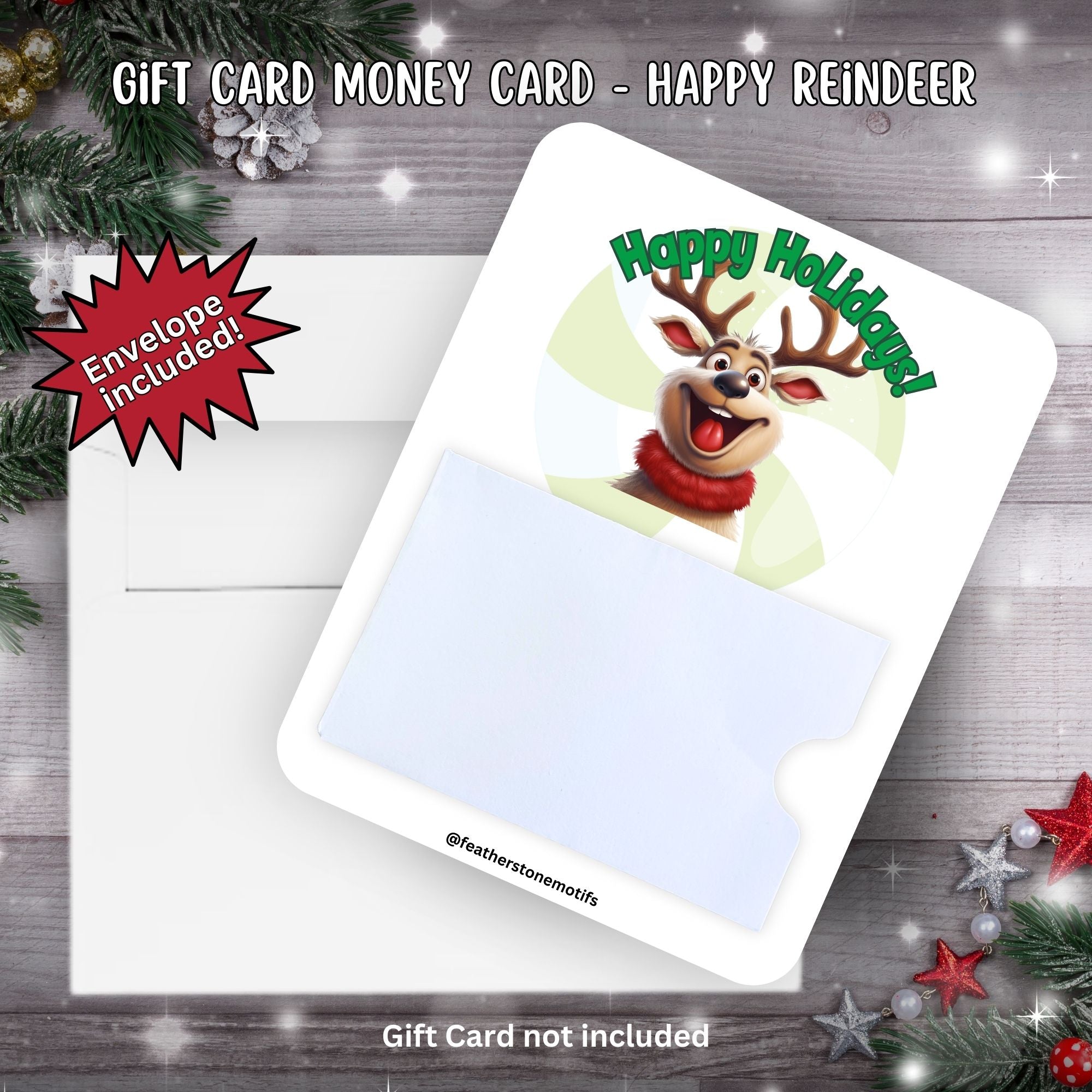 This image shows the Happy Reindeer Gift Card Money Card with the included A2 envelope.