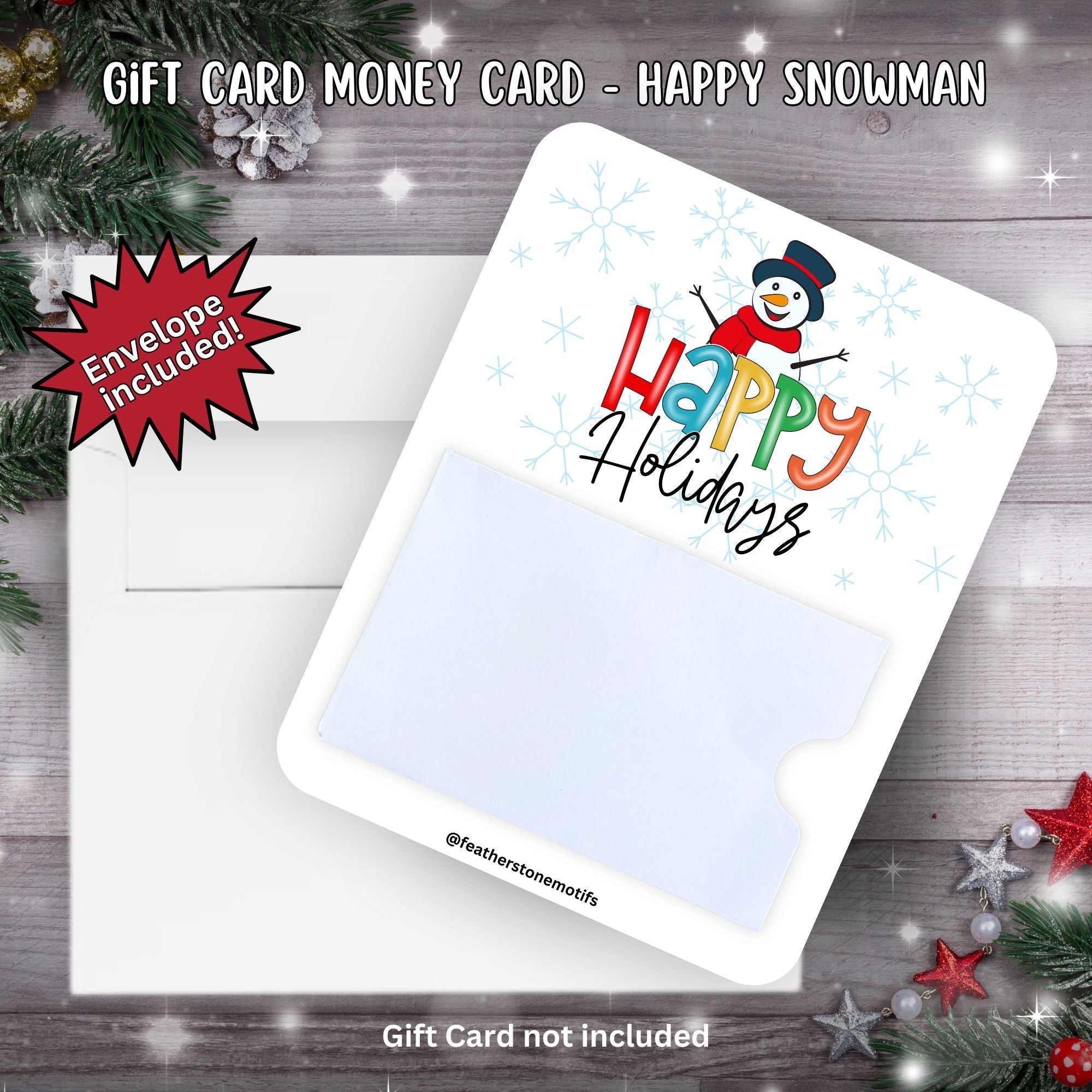 This image shows the Happy Snowman Gift Card Money Card with the included A2 size envelope.