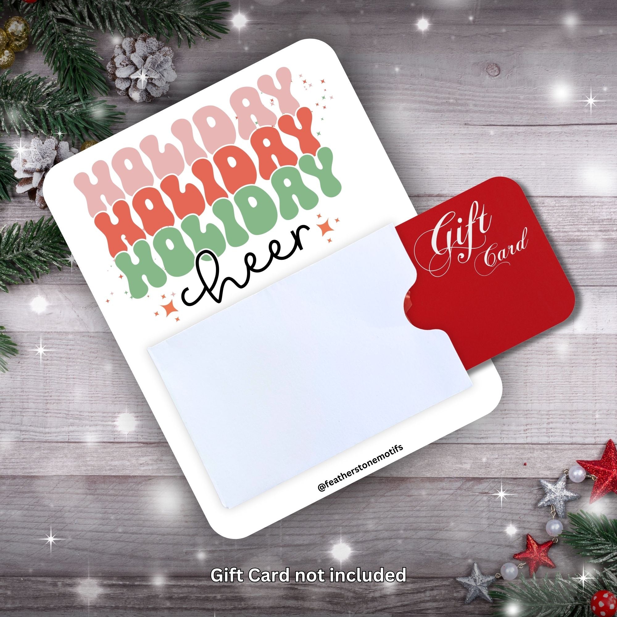 This image shows a gift card partially inside the Holiday Cheer Gift Card Holder Money Card.